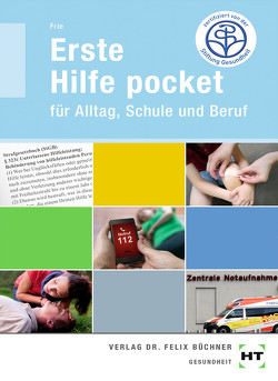 eBook inside: Buch und eBook Erste Hilfe pocket von Frie,  Georg