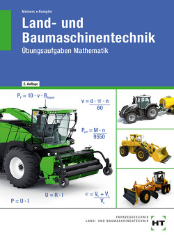 eBook inside: Buch und eBook Land- und Baumaschinentechnik von Dr. Rempfer,  Rainer, Meiners ,  Hermann