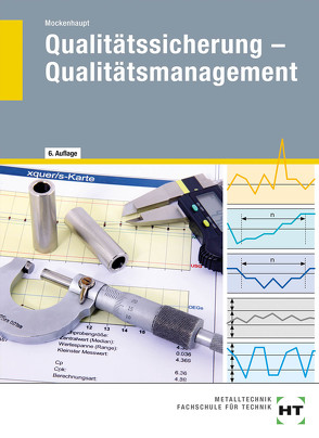 eBook inside: Buch und eBook Qualitätssicherung – Qualitätsmanagement von Prof. Dr. Mockenhaupt,  Andreas