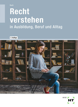eBook inside: Buch und eBook Recht verstehen von Ruch,  Julia