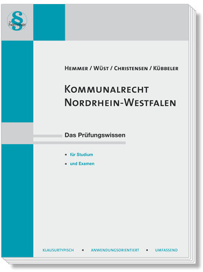 eBook Kommunalrecht Nordrhein-Westfalen von Christensen,  Ralph, Hemmer,  Karl-Edmund, Kübbeler, Wüst,  Achim