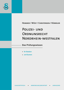 eBook Polizei- und Ordnungsrecht Nordrhein-Westfalen von Christensen,  Ralph, Hemmer,  Karl-Edmund, Kübele, Wüst,  Achim