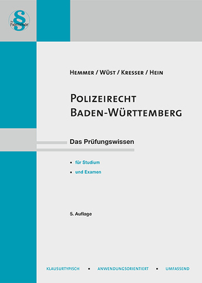 eBook Polizeirecht Baden-Wuerttemberg von Hein, Hemmer,  Karl-Edmund, Kresser, Wüst,  Achim