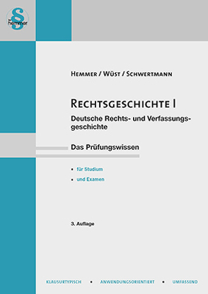 eBook Rechtsgeschichte I von Hemmer,  Karl-Edmund, Schwertmann, Wüst,  Achim