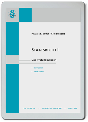 eBook Staatsrecht I von Christensen,  Ralph, Grieger,  Michael, Hemmer,  Karl-Edmund, Wüst,  Achim