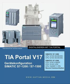 eBook TIA Portal V17 Gerätekonfiguration von Kaftan,  Jürgen