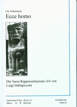 Ecce homo von Heister,  Hanns W, Schomerus,  Ute