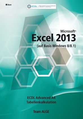 ECDL Advanced Excel 2013 (auf Basis Windows 8/8.1)