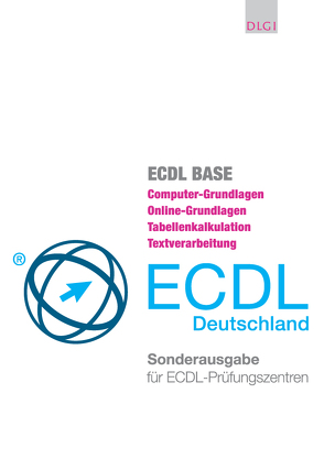 ECDL Base – Sonderausgabe für ECDL-Prüfungszentren