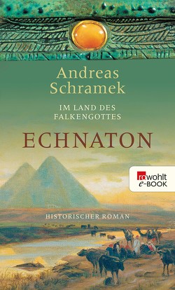 Echnaton von Schramek,  Andreas