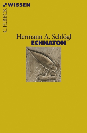 Echnaton von Schlögl,  Hermann A