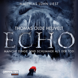 Echo von Haefs,  Gabriele, Lühn,  Matthias, Olde Heuvelt,  Thomas