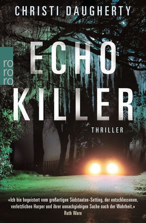 Echo Killer von Daugherty,  Christi, Marter,  Inka
