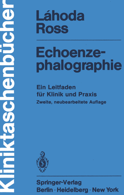 Echoenzephalographie von Kazner,  E., Lahoda,  Frieder, Ross,  Arno, Schrader,  A.