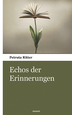 Echos der Erinnerungen von Ritter,  Petruta