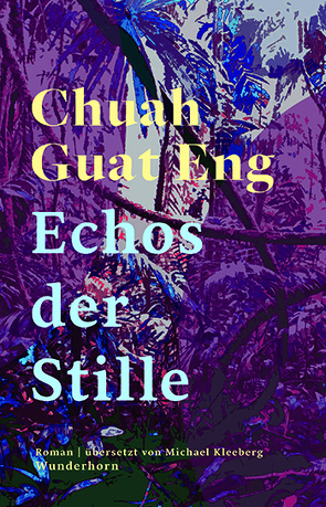 Echos der Stille von Chuah,  Guat Eng, Kleeberg,  Michael