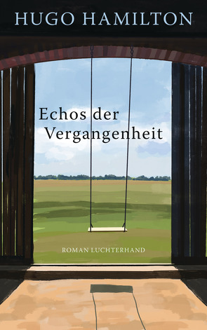 Echos der Vergangenheit von Ahrens,  Henning, Hamilton,  Hugo