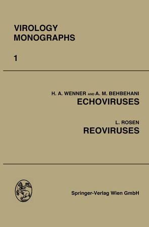 Echoviruses and Reoviruses von Behbehani,  A. M., Rosen,  Leon, Wenner,  Herbert A.