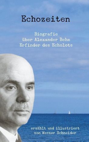 Echozeiten von Schneider,  Werner