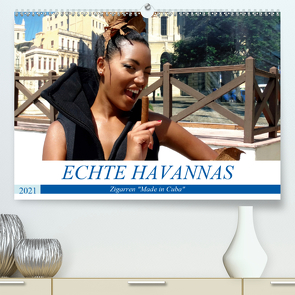 Echte Havannas – Zigarren „Made in Cuba“ (Premium, hochwertiger DIN A2 Wandkalender 2021, Kunstdruck in Hochglanz) von von Loewis of Menar,  Henning