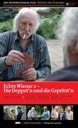 Echte Wiener 2 – Die Deppat’n und die Gspritzt’n von Gräftner,  Barbara