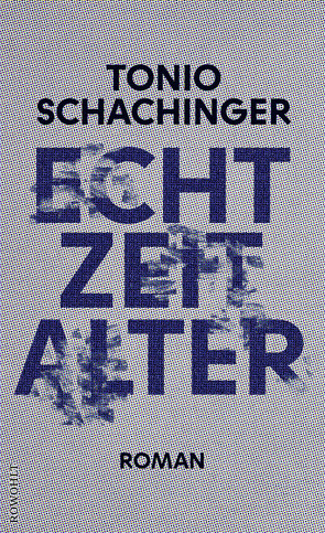 Echtzeitalter von Schachinger,  Tonio