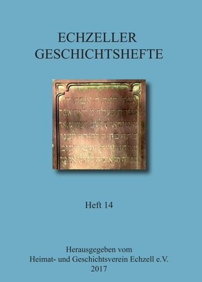 Echzeller Geschichtshefte Heft 14 von Geschichtsverein Echzell e.V.,  Heimat- und