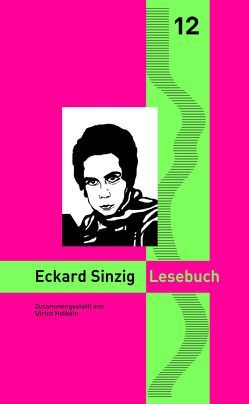 Eckard Sinzig Lesebuch von Goedden,  Walter, Holbein,  Ulrich, Sinzig,  Eckard, Stahl,  Enno