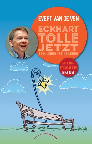 Eckhart Tolle – Jetzt von Ruge,  Nina, van de Ven,  Evert