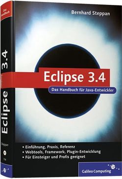 Eclipse 3.4 – Ganymede von Steppan,  Bernhard