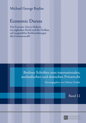 Economic Duress von Bayliss,  Michael-George