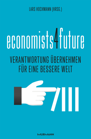 Economists4Future von Hochmann,  Prof. Dr. Lars