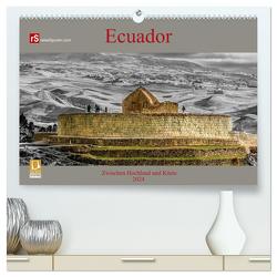 Ecuador 2024 Zwischen Hochland und Küste (hochwertiger Premium Wandkalender 2024 DIN A2 quer), Kunstdruck in Hochglanz von Bergwitz,  Uwe