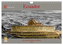 Ecuador 2024 Zwischen Hochland und Küste (Wandkalender 2024 DIN A4 quer), CALVENDO Monatskalender von Bergwitz,  Uwe