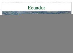 Ecuador – Impessionen (Wandkalender 2024 DIN A2 quer), CALVENDO Monatskalender von pixs:sell,  pixs:sell