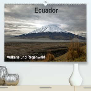 Ecuador – Regenwald und Vulkane (Premium, hochwertiger DIN A2 Wandkalender 2021, Kunstdruck in Hochglanz) von Akrema-Photography, Neetze