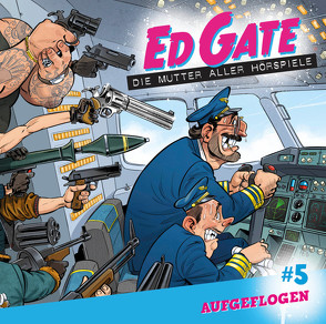 Ed Gate – Folge 05 von Jäger,  Simon, Kassel,  Dennis, Nathan,  David