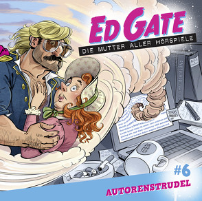 Ed Gate – Folge 06 von Jäger,  Simon, Kassel,  Dennis, Nathan,  David