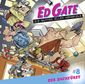 Ed Gate – Folge 08 von Jäger,  Simon, Kassel,  Dennis, Nathan,  David