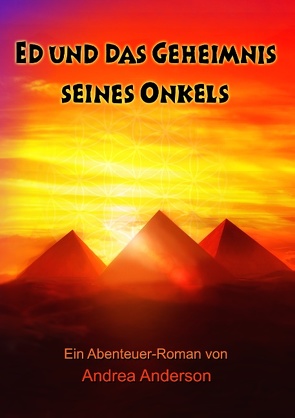 Ed und das Geheimnis seines Onkels von Anderson,  Andrea