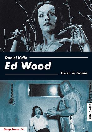 Ed Wood von Kulle,  Daniel