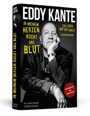 Eddy Kante: In meinem Herzen kocht das Blut von Bauer,  Jenny, Kante,  Eddy