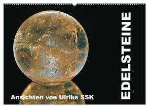 Edelsteine – Ansichten von Ulrike SSK (Wandkalender 2024 DIN A2 quer), CALVENDO Monatskalender von SSK,  Ulrike