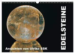 Edelsteine – Ansichten von Ulrike SSK (Wandkalender 2024 DIN A3 quer), CALVENDO Monatskalender von SSK,  Ulrike