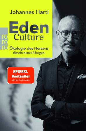 Eden Culture von Hartl,  Johannes