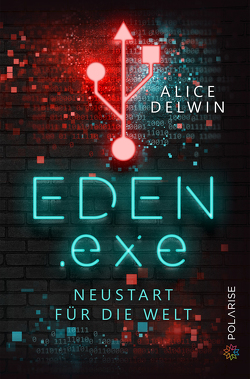 Eden.exe von Delwin,  Alice