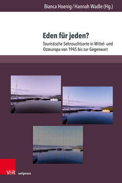 Eden für jeden? von Bachórz,  Agata, Bechmann Pedersen,  Sune, Hoenig,  Bianca, Hofmann,  Tatjana, Lawrence,  Soliman, Lehrer,  Erica, Meindl,  Ralf, Stach,  Sabine, Tondera,  Benedikt, Wadle,  Hannah, Wetzel,  Frauke, Wunschik,  Tobias, Zinganel,  Michael, Zutz,  Axel