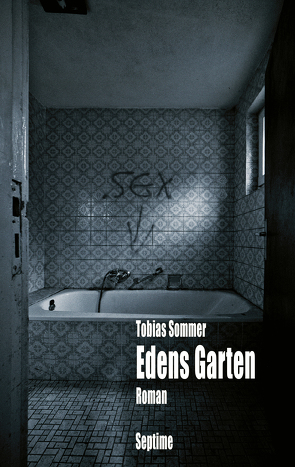 Edens Garten von Sommer,  Tobias
