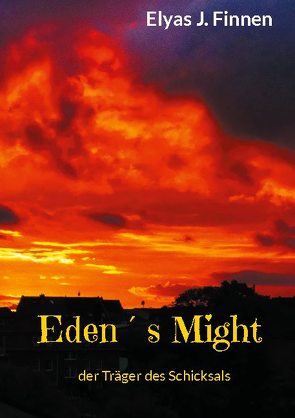 Eden´s Might von Finnen,  Elyas J.