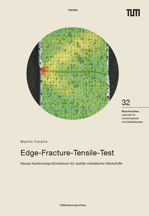 Edge-Fracture-Tensile-Test von Feistle,  Martin
